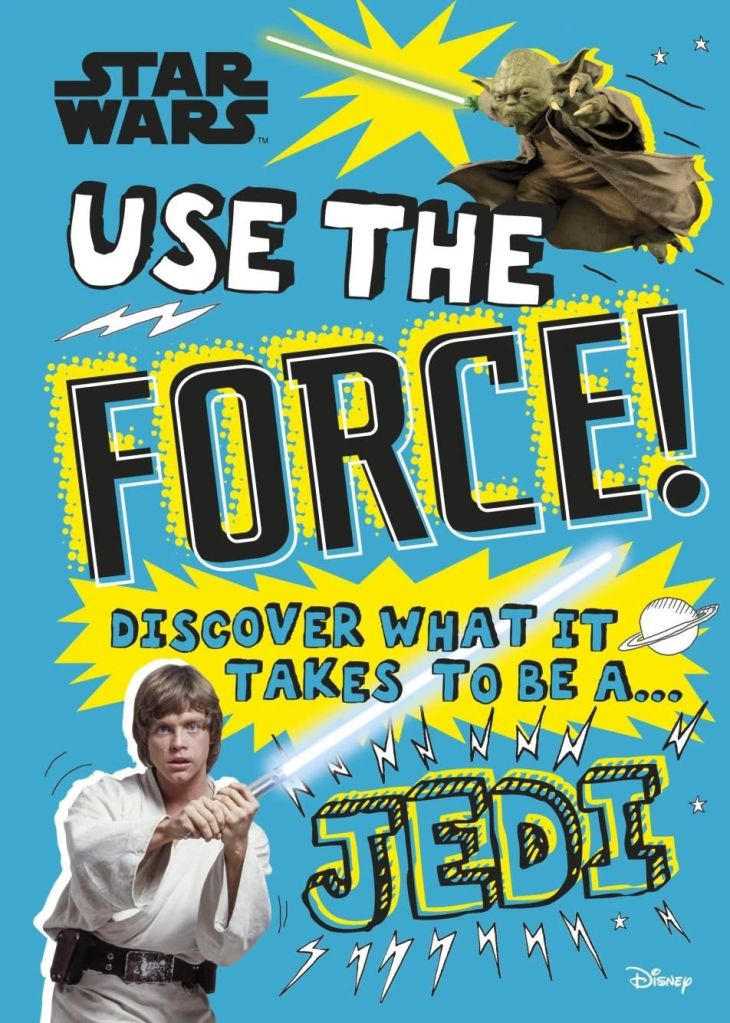 Portada del libro "Use the Force!" mostrando a Yoda y Luke Skywalker blandiendo sus sables de luz.
