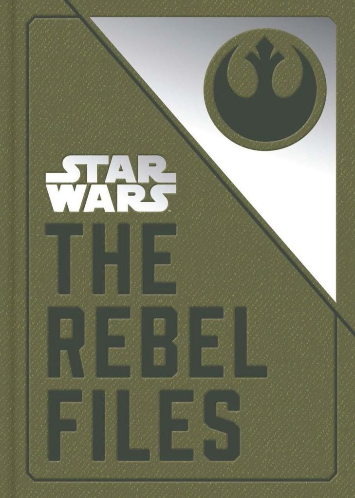 Portada del libro de referencia "The Rebel Files" con el símbolo de la Alianza Rebelde.