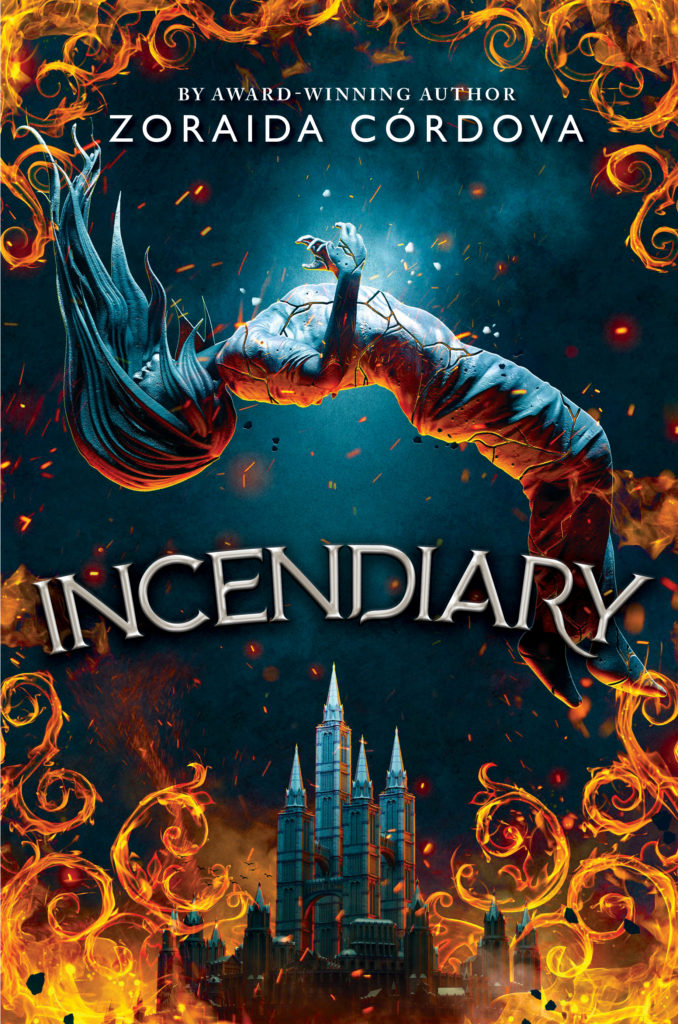 Cover for "Incendiary" by Zoraida Córdova, showing a woman floating over a castle. Stylized flames surround her.