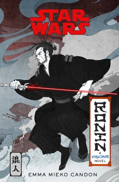 Portada de "Ronin: A Visions Novel" de Emma Mieko Candon, mostrando al ronin titular, en una vestimenta negra y blandiendo su sable rojo. En el fondo se alcanza a apreciar un vehículo de ataque.
