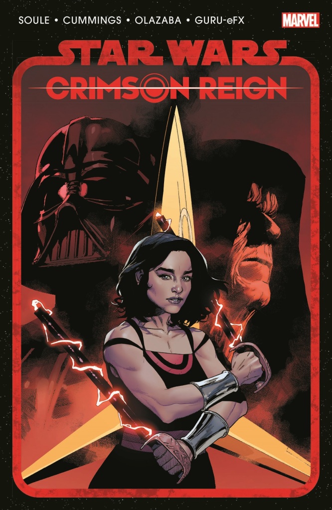 Cover for "Crimson Reign" showing Qi'ra wielding electro-swords on both hands, wearing a Crimson Dawn top. In the background, her ship, the Vermillion, and the heads of Darth Vader and Emperor Palpatine.