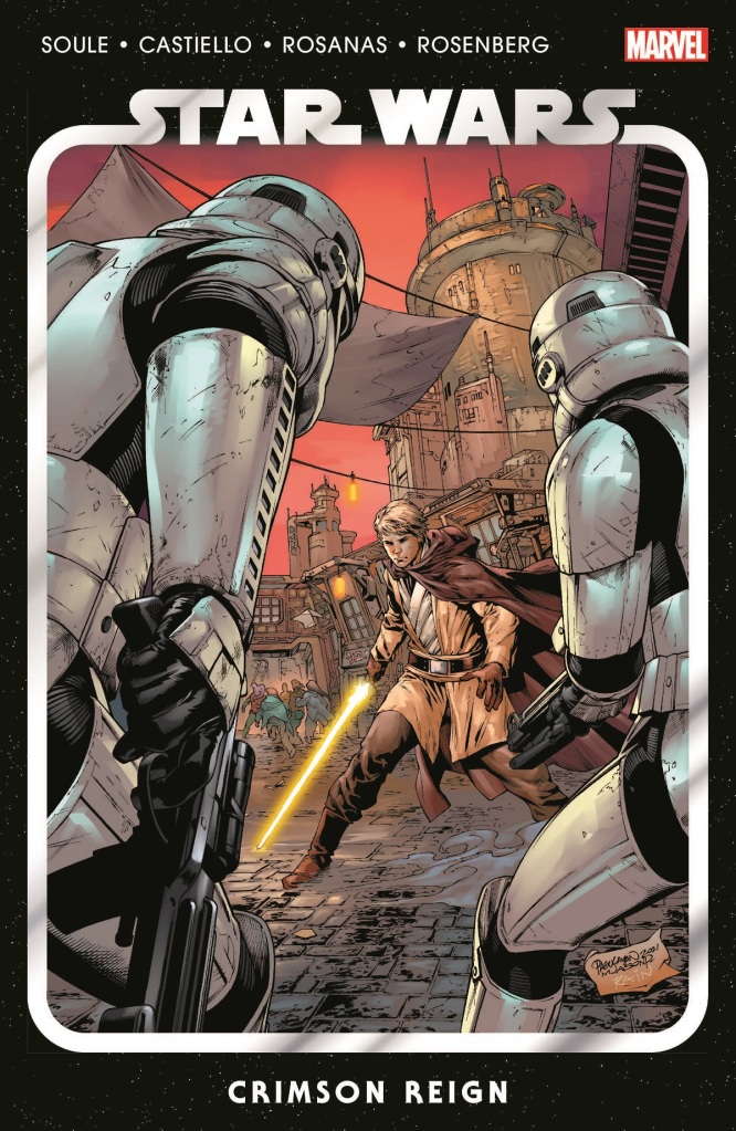 Cover for Star Wars Vol. 4: Crimson Reign, showing Luke Skywalker in Jedi robes wielding his yellow lightsaber. In the foreground, two stormtroopers with their blaster rifles ready to shoot.